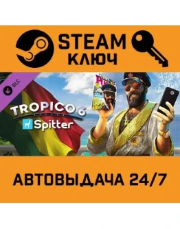 Tropico 6 - Spitter DLC. STEAM-ключ (Global)