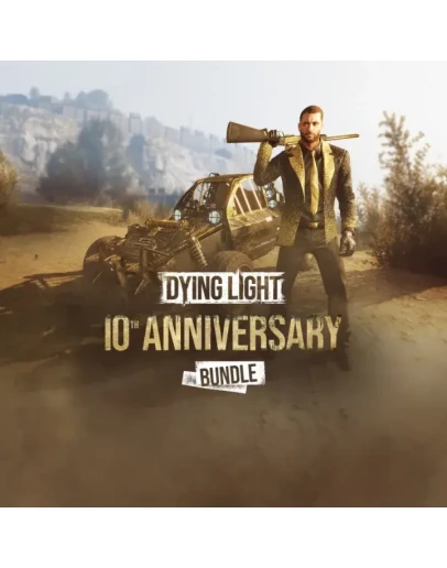 Dying Light: Definitive 10th Anniversary + Родная почта