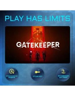 Gatekeeper КЛЮЧ STEAM Global + РФ