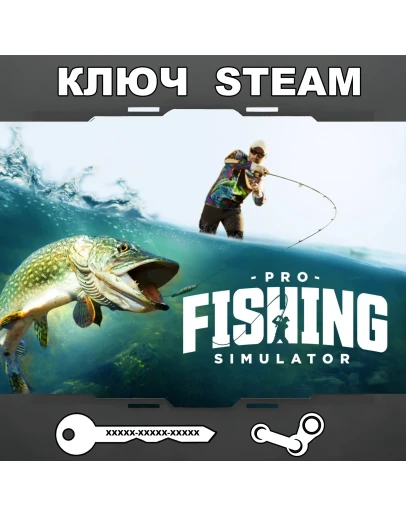 PRO FISHING SIMULATOR (STEAM КЛЮЧРФ+СНГ)