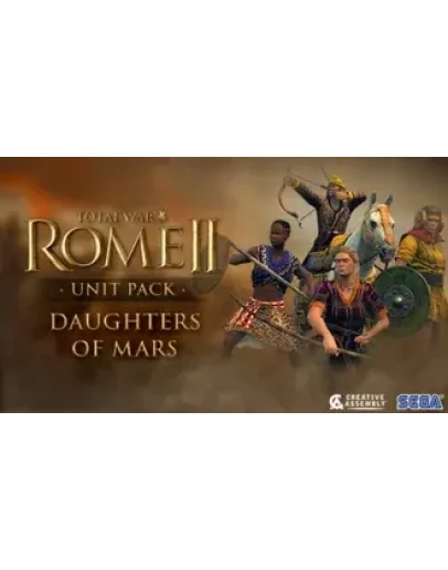 Total War: ROME II - Daughters of Mars Unit Pack МИР