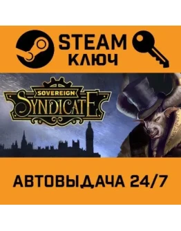 Sovereign Syndicate. STEAM-ключ (Global)