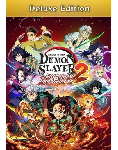 Demon Slayer The Hinokami Chronicles 2 - Deluxe (Ключ)