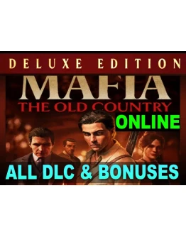 MAFIA: THE OLD COUNTRYDELUXEВСЕ DLCАРЕНДА НА 1-30 ДН