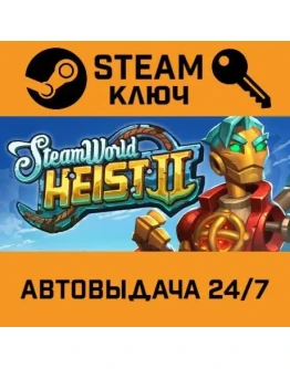 SteamWorld Heist 2. STEAM-ключ (Global)