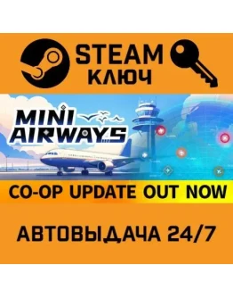 Mini Airways. STEAM-ключ (Global)