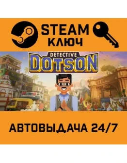 Detective Dotson. STEAM-ключ (Global)
