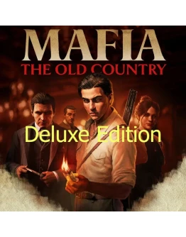 Mafia: The Old Country Deluxe Edition (STEAM)