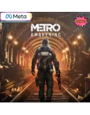 Metro Awakening VR ключ для Oculus - Лицензия VR