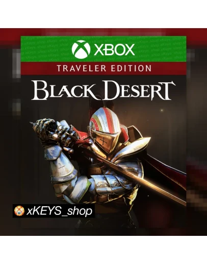 Black Desert: Traveler Edition XBOX КОД КЛЮЧ