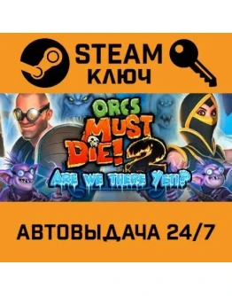 Orcs must Die! 2 - Are We There Yeti? DLC. STEAM-ключ