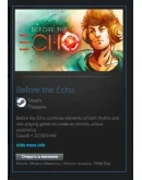 Before the Echo STEAM GIFT Россия + МИР + ВСЕ СТРАНЫ