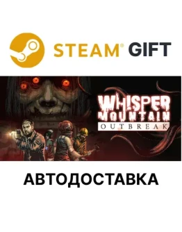 Whisper Mountain Outbreak Steam РУ КЗ УКР ТР РБ СНГ