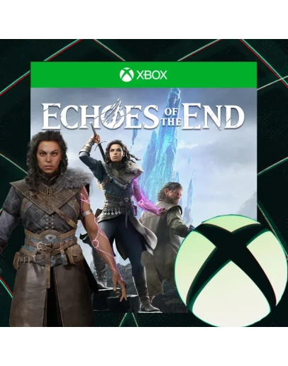 Echoes of the End Xbox Series XS НА ВАШ АККАУНТ