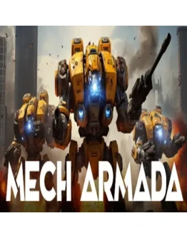 Mech Armada (Steam key / РФ+Весь Мир)