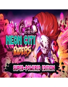 Neon City Riders (Steam key / РФ+Весь Мир)
