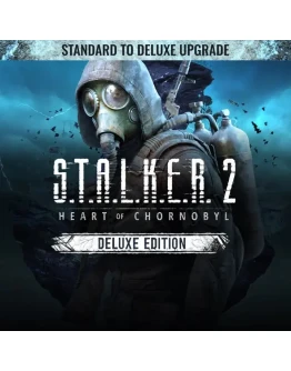 S.T.A.L.K.E.R. 2: Standard to Deluxe Upgrade Steam RU