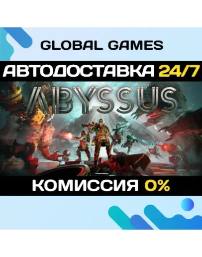 Abyssus STEAM GIFT АВТОДОСТАВКА