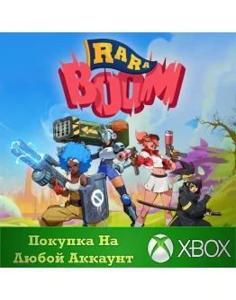 Ra Ra BOOM XBOX На Любой аккаунт