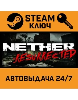 Nether: Resurrected. STEAM-ключ (Global) Nether: Resurrected. STEAM-ключ (Global)