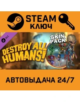 Destroy All Humans! - Skin Pack DLC. STEAM-ключ (Glob