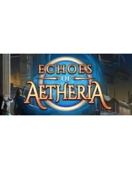 Echoes of AetheriaRegion freeSteam KeyАвтовыдача