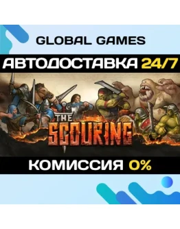 The Scouring STEAM GIFT АВТОДОСТАВКА