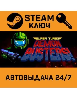 Super Turbo Demon Busters!. STEAM-ключ (Global)
