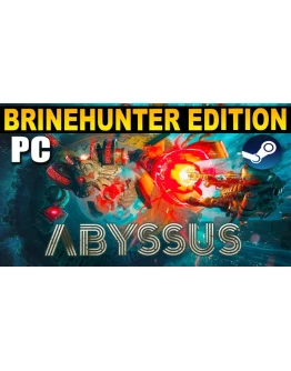 ABYSSUS (2025) BRINEHUNTER ED.STEAM АККАУНТНА 90 ДН