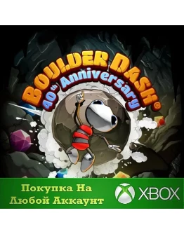 BOULDER DASH 40th Anniversary XBOX На Любой аккаунт