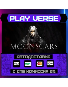 MoonscarsАВТОВЫДАЧАSTEAM GIFT
