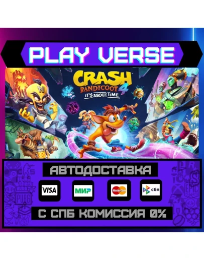 Crash Bandicoot 4: Its AboАВТОВЫДАЧАSTEAM G Crash Bandicoot 4: Its AboАВТОВЫДАЧАSTEAM G