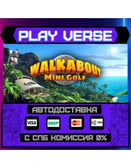 Walkabout Mini Golf VRАВТОВЫДАЧАSTEAM GIFT