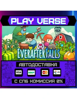 Everafter FallsАВТОВЫДАЧАSTEAM GIFT
