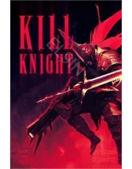 KILL KNIGHTFresh New Моментальная доставка