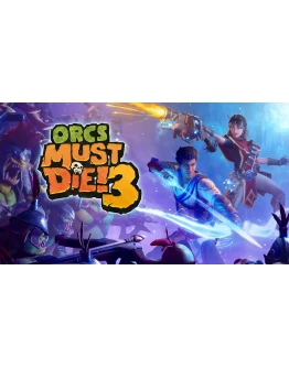 Orcs Must Die! 3Fresh New Orcs Must Die! 3Fresh New