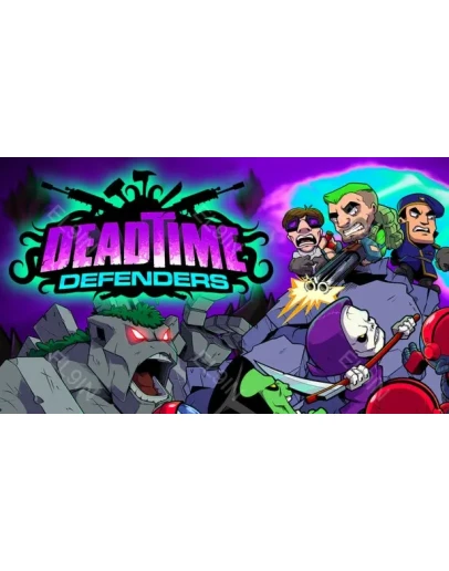 Deadtime DefendersFresh New Deadtime DefendersFresh New