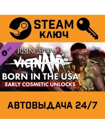 Rising Storm 2: Vietnam - Born in the USA DLC STEAM РФ,