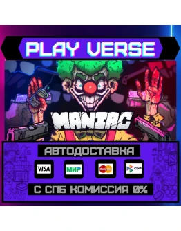 ManiacАВТОВЫДАЧАSTEAM GIFT ManiacАВТОВЫДАЧАSTEAM GIFT