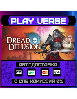 Dread DelusionАВТОВЫДАЧАSTEAM GIFT Dread DelusionАВТОВЫДАЧАSTEAM GIFT