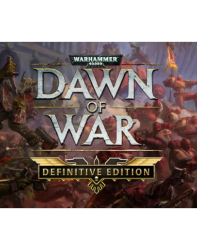 WARHAMMER 40,000: DAWN OF WAR DEFINITIVE EDITION 2025