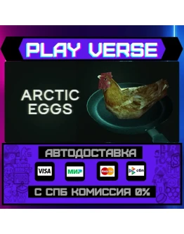 Arctic EggsАВТОВЫДАЧАSTEAM GIFT