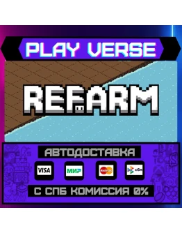 refarmАВТОВЫДАЧАSTEAM GIFT refarmАВТОВЫДАЧАSTEAM GIFT