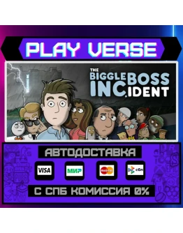 The Biggleboss IncidentАВТОВЫДАЧАSTEAM GIFT