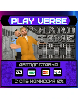 Hard Time IIIАВТОВЫДАЧАSTEAM GIFT