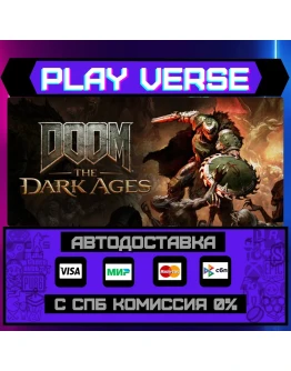 DOOM: The Dark AgesАВТОВЫДАЧАSTEAM GIFT DOOM: The Dark AgesАВТОВЫДАЧАSTEAM GIFT