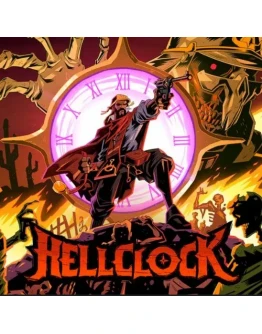 HELL CLOCK (2025)STEAM АККАУНТ