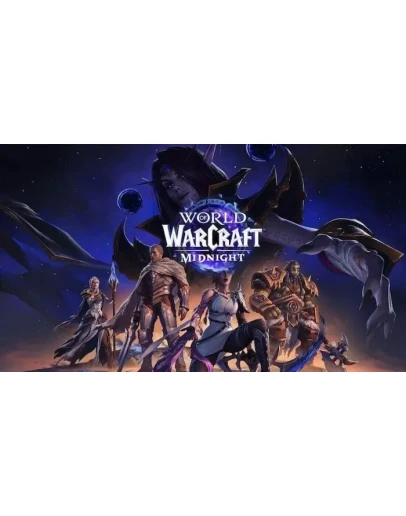 WOW: Midnight KZ/TR/EU/UA Base/Heroic/Epic
