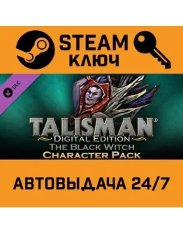 Talisman - Character Pack #7 - Black Witch DLC STEAM РФ Talisman - Character Pack #7 - Black Witch DLC STEAM РФ