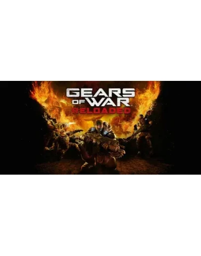 Gears of War: Reloaded * STEAM РФ/КЗ/СНГ/УКР 0